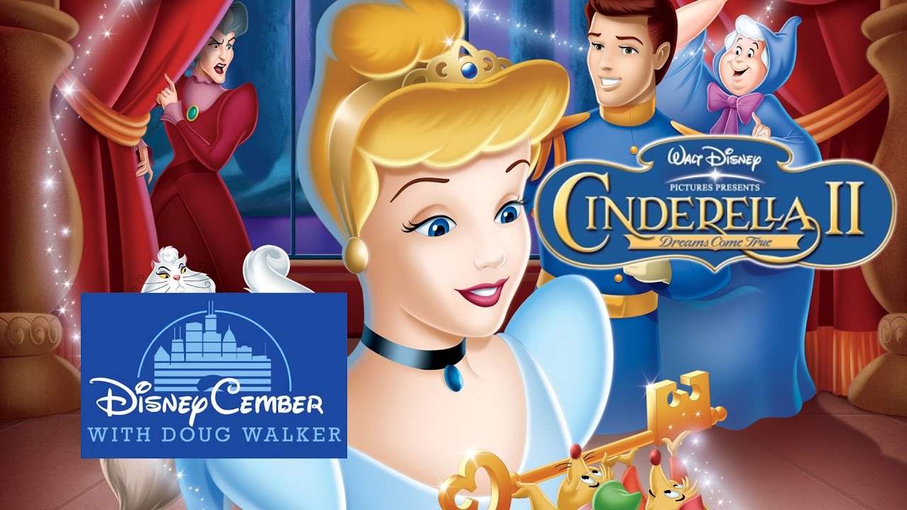 Video dreams 2. Золушка 2. «Cinderella II: Dreams come true» rybuf.